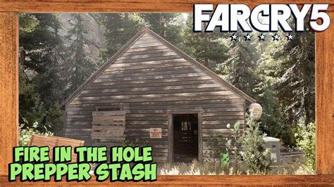 far cry 5 fire in the hole